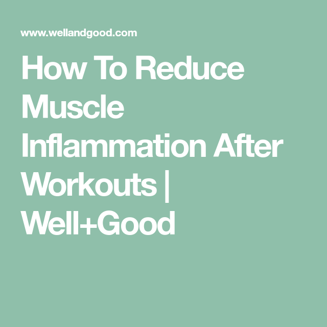 How to reduce inflammation after workout